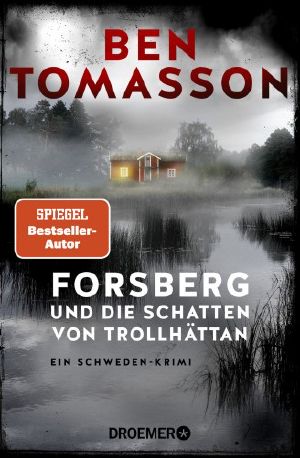 [Frederik Forsberg 04] • Forsberg und die Schatten von Trollhättan